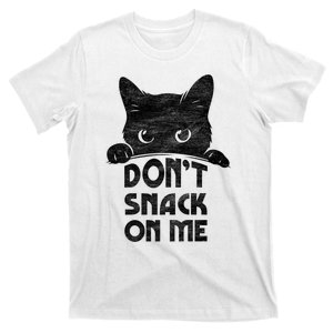 DonT Snack On Me Funny Cats Lover 2024 T-Shirt