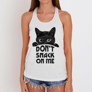 DonT Snack On Me Funny Cats Lover 2024 Women's Knotted Racerback Tank