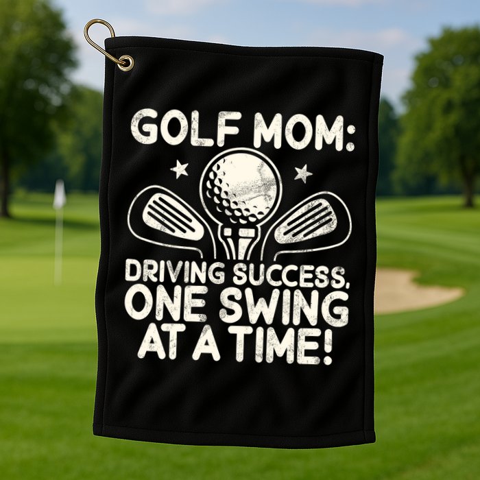 Driving Success One Swing At A Time Golf Golf Towel