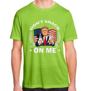 DonT Snack On Me Funny Cat Donald Trump Make Cat Safe Again Gift Adult ChromaSoft Performance T-Shirt