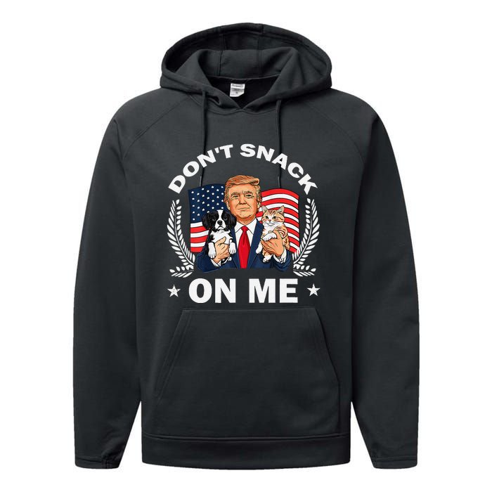 DonT Snack On Me Funny Cat Donald Trump Make Cat Safe Again Gift Performance Fleece Hoodie