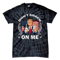 DonT Snack On Me Funny Cat Donald Trump Make Cat Safe Again Gift Tie-Dye T-Shirt