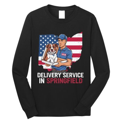 Delivery Service Oh Debate Trump Harris Eating The Dogs Long Sleeve Shirt