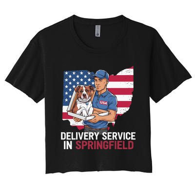 Delivery Service Oh Debate Trump Harris Eating The Dogs Women's Crop Top Tee