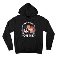 DonT Snack On Me Funny Cat Donald Trump Make Cat Safe Again Hoodie