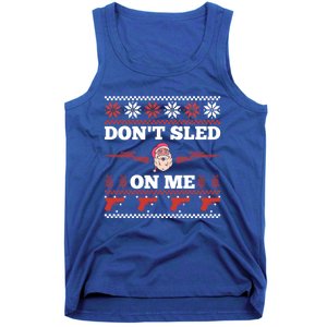 DonT Sled On Me Gun Owner Pun Santa Guns Ugly Christmas Gift Tank Top