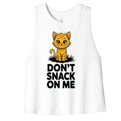 Dont Snack On Me Funny Cat Women's Racerback Cropped Tank