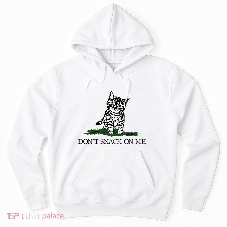 DonT Snack On Me Yellow Cat TheyRe Eating Pets Funny Trump Hoodie
