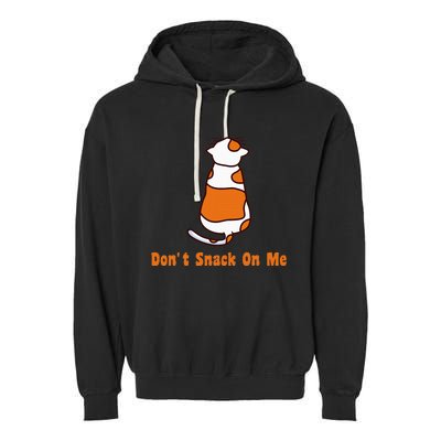 DonT Snack On Me Immigrants Not Eating Pets Cats Kamala 24 Garment-Dyed Fleece Hoodie