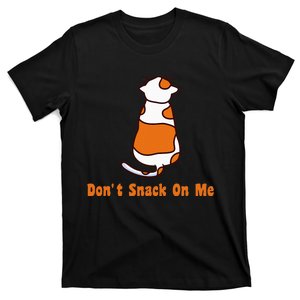 DonT Snack On Me Immigrants Not Eating Pets Cats Kamala 24 T-Shirt