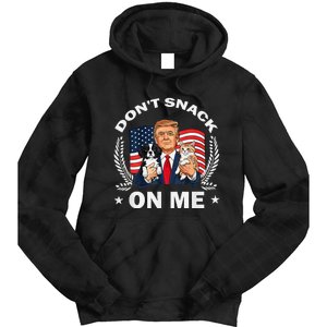 DonT Snack On Me Funny Cat Donald Trump Make Cat Safe Again Tie Dye Hoodie