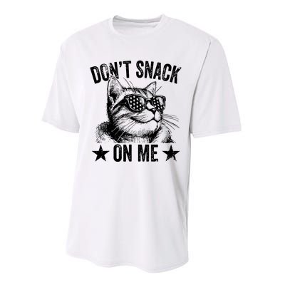 DonT Snack On Me Funny Cat Performance Sprint T-Shirt