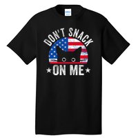 DonT Snack On Me Funny Cat Meme Tall T-Shirt