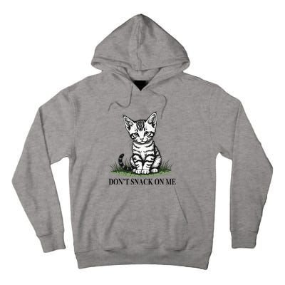 DonT Snack On Me Funny Cat Eating Dogs Cats Tall Hoodie