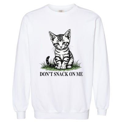 DonT Snack On Me Funny Cat Eating Dogs Cats Garment-Dyed Sweatshirt