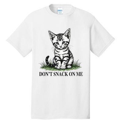 DonT Snack On Me Funny Cat Eating Dogs Cats Tall T-Shirt