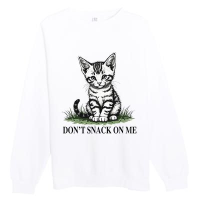 DonT Snack On Me Funny Cat Eating Dogs Cats Premium Crewneck Sweatshirt