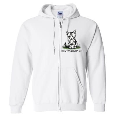 DonT Snack On Me Funny Cat Eating Dogs Cats Full Zip Hoodie