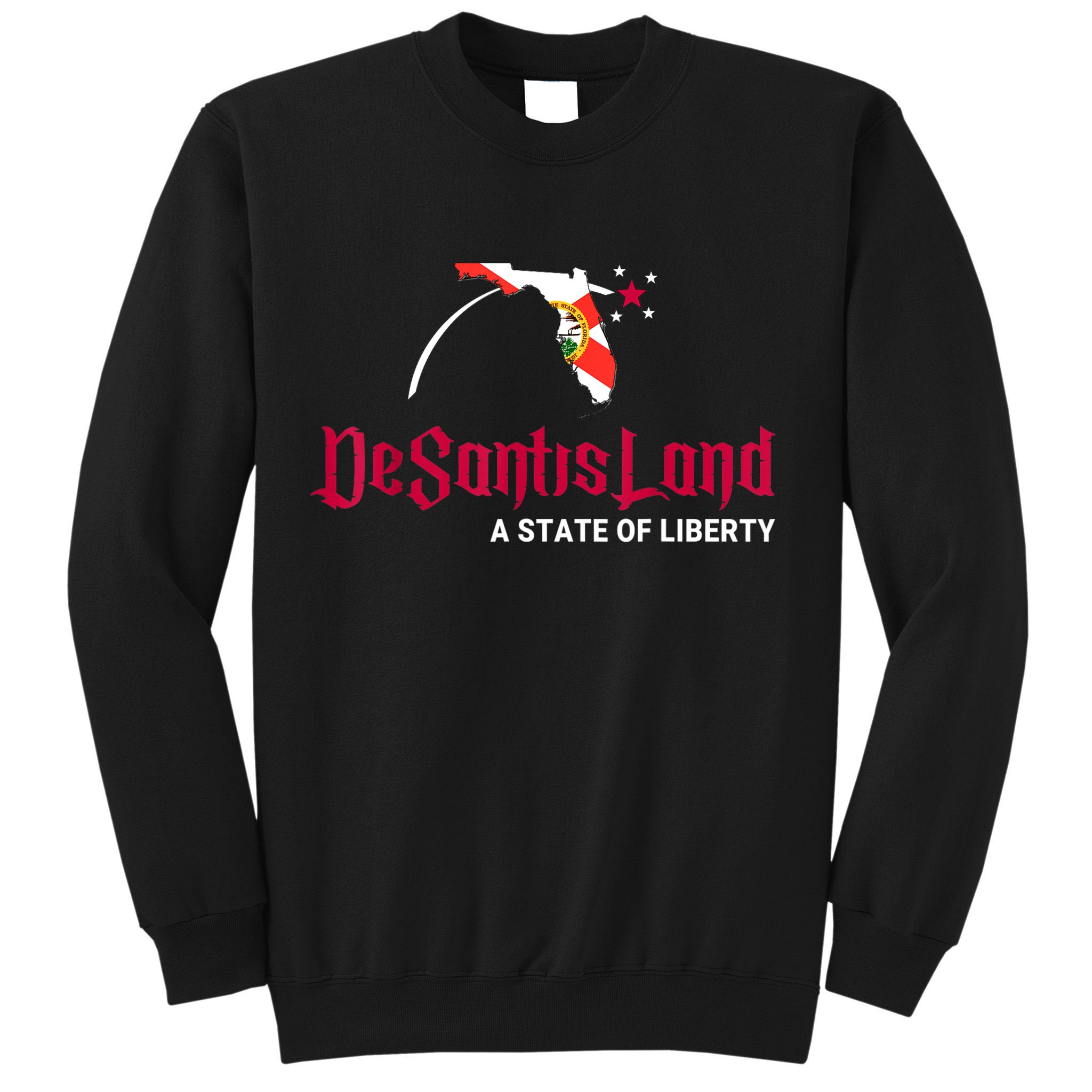 DeSantisLand State Of Liberty Florida Map FL Flag Patriotic Sweatshirt