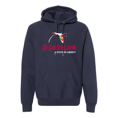 DeSantisLand State Of Liberty Florida Map FL Flag Patriotic Premium Hoodie