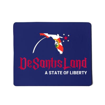 DeSantisLand State Of Liberty Florida Map FL Flag Patriotic Mousepad