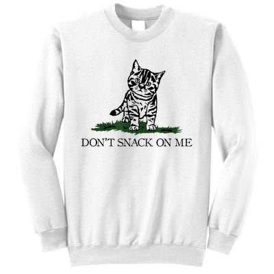 DonT Snack On Me Yellow Cat TheyRe Eating Pets Funny Trump Sweatshirt