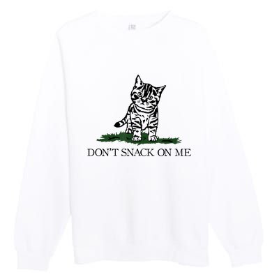 DonT Snack On Me Yellow Cat TheyRe Eating Pets Funny Trump Premium Crewneck Sweatshirt