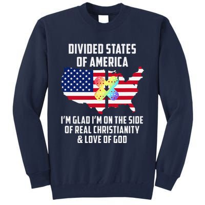 Divided States Of America Patriotic Love God Christianity Tall Sweatshirt