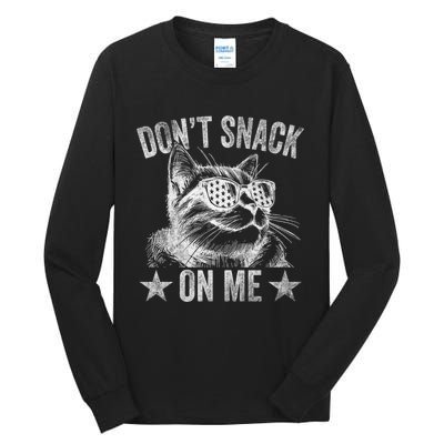 DonT Snack On Me Funny Cat Tall Long Sleeve T-Shirt