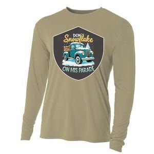 Dont Snowflake On His Parade Pro Trump Snow Removal Service Cooling Performance Long Sleeve Crew