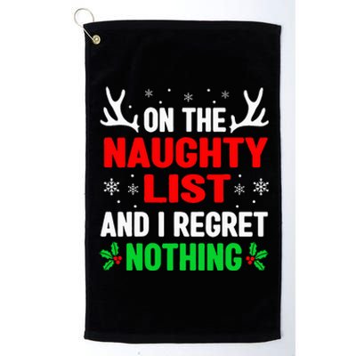 Dear Santa On Naughty List Funny Christmas  Platinum Collection Golf Towel