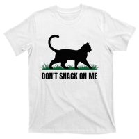 DonT Snack On Me Funny Cat T-Shirt