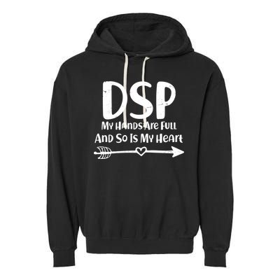 DSP My Hands Are Full Garment-Dyed Fleece Hoodie