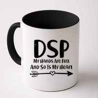 DSP My Hands Are Full Mug