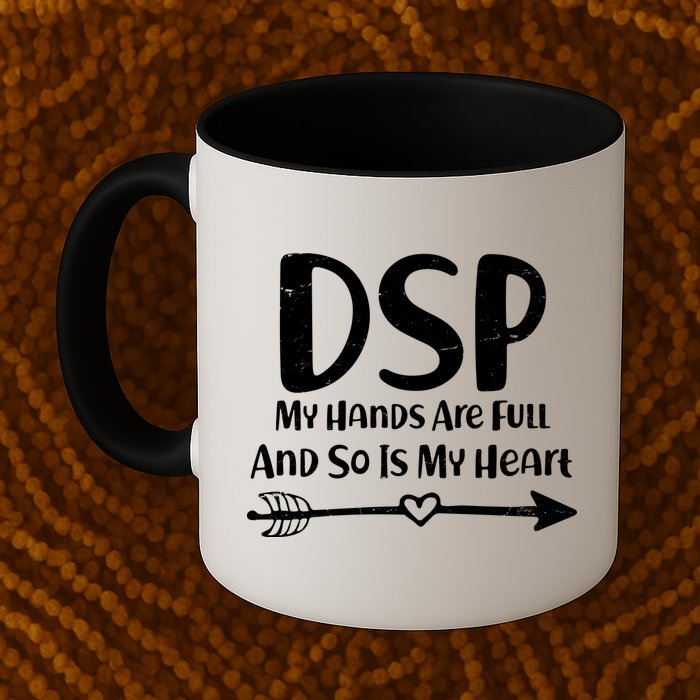 DSP My Hands Are Full Mug