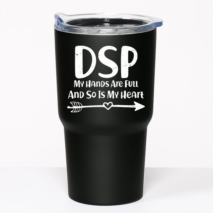 DSP My Hands Are Full Tumbler