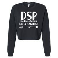 DSP My Hands Are Full Cropped Pullover Crew