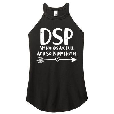 DSP My Hands Are Full Women's Perfect Tri Rocker Tank