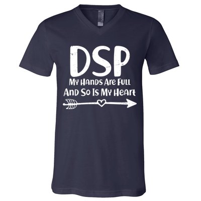 DSP My Hands Are Full V-Neck T-Shirt