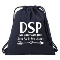DSP My Hands Are Full Drawstring Bag