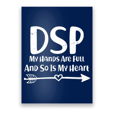 DSP My Hands Are Full Poster