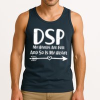 DSP My Hands Are Full Tank Top