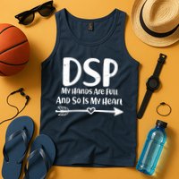 DSP My Hands Are Full Tank Top