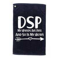 DSP My Hands Are Full Golf Towel