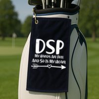 DSP My Hands Are Full Golf Towel