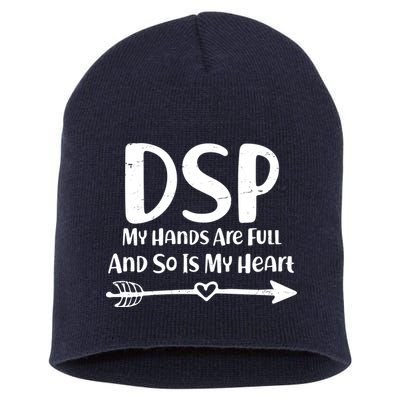 DSP My Hands Are Full Short Acrylic Beanie