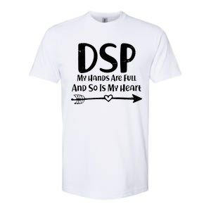 DSP My Hands Are Full Softstyle® CVC T-Shirt