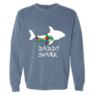 Daddy Shark Puzzle Piece Inspirational Autism Awareness Gift Garment-Dyed Sweatshirt