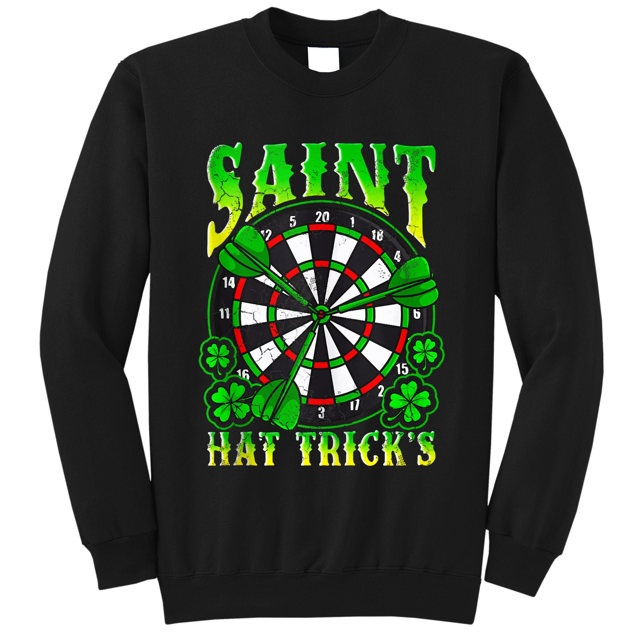 Darts St PatrickS Day St Hat Tricks Dart Board Tall Sweatshirt