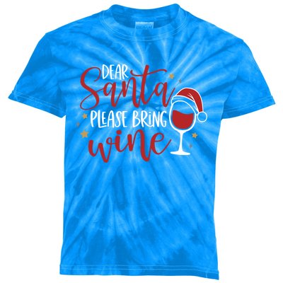 Dear Santa Please Bring Wine Gift Kids Tie-Dye T-Shirt